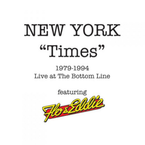 New York "Times": Live at the Bottom Line 1979 - 1994