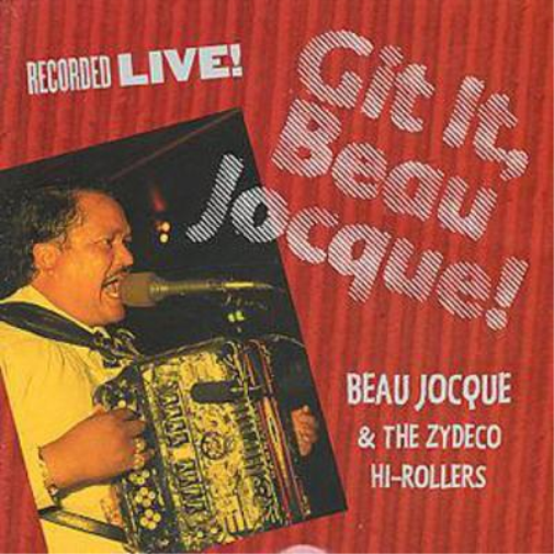 Git It Beau Jocque
