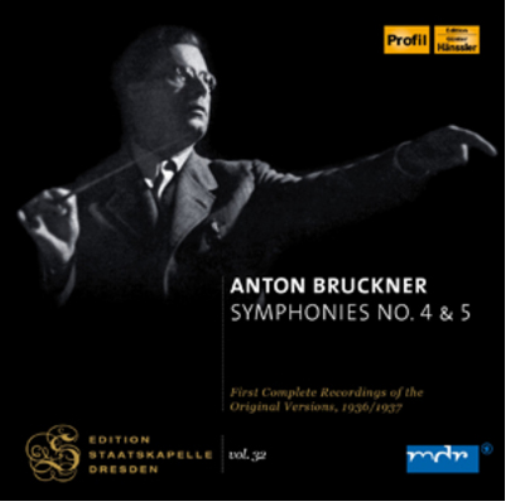 Bruckner: Symphonies No 4 & 5 - Volume 32