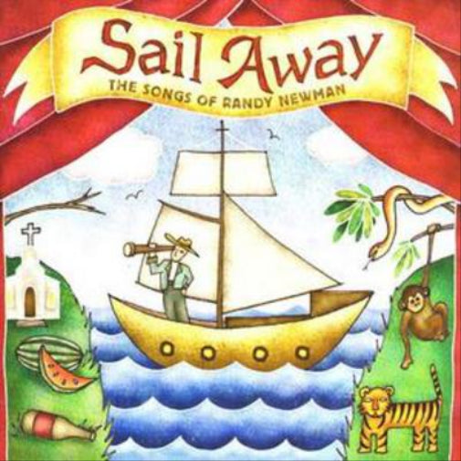 Sail Away: The Songs of Randy Newman
