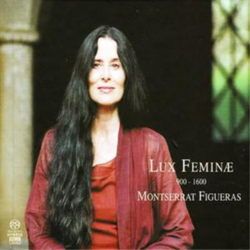 Lux Feminae (Montserrat Figueras, Aagaard)