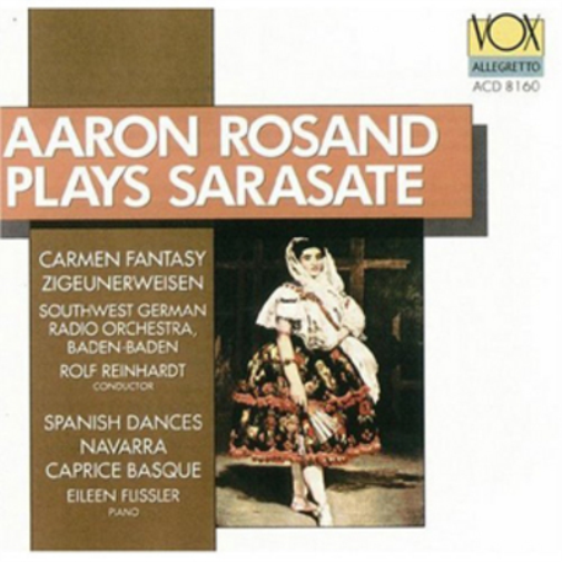 Aaron Rosand Plays Sarasate