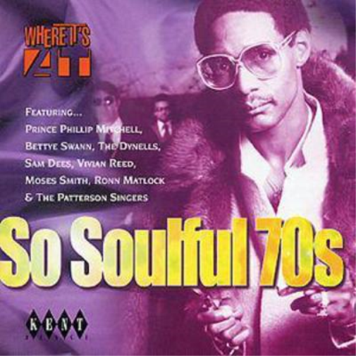 So Soulful 70s: Where It's At