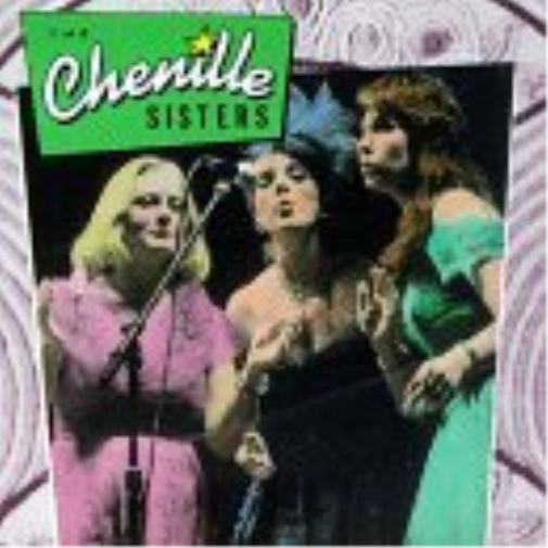 The Chenille Sisters