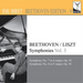Beethoven/Liszt: Symphonies - Volume 3
