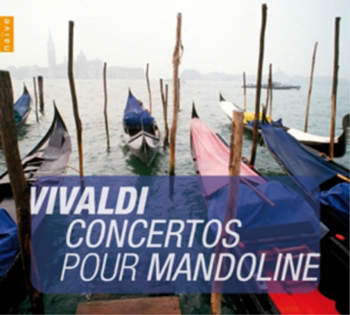 Antonio Vivaldi: Concertos Pour Mandoline