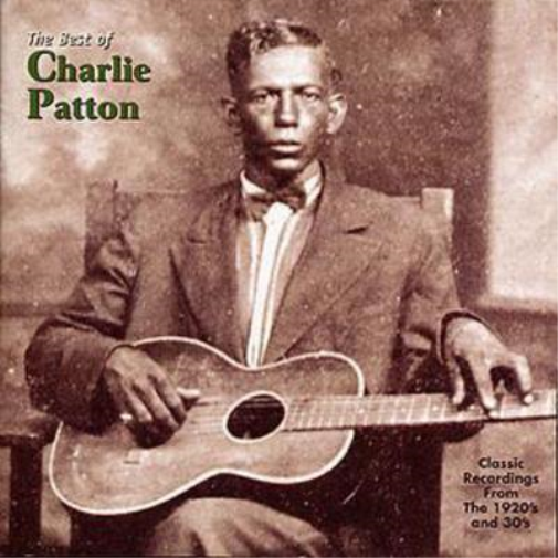 The Best of Charlie Patton