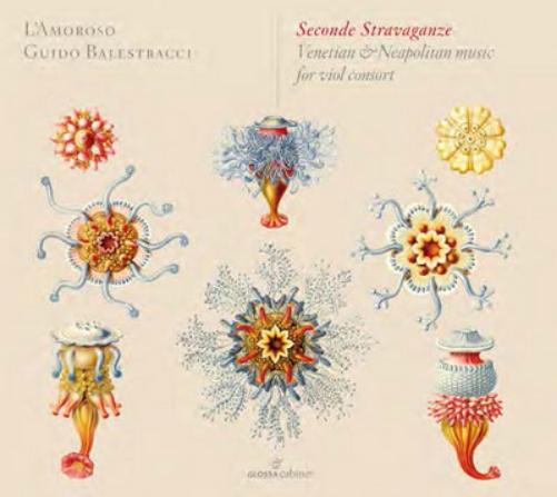 Seconde Stravaganze: Venetian & Neapolitan Music for Viol Consort