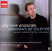 Leif Ove Andsnes: Shadows of Silence
