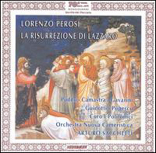 Lorenzo Perosi: La Risurrezione Di Lazzaro