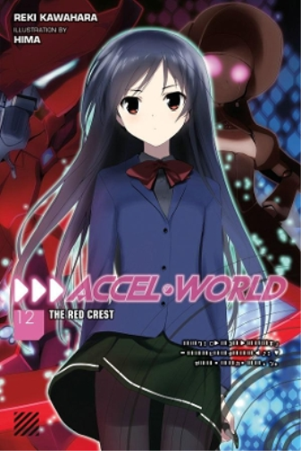 Accel World, Vol. 12