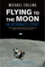 Flying to the Moon
