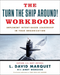 Turn The Ship Around Workbook