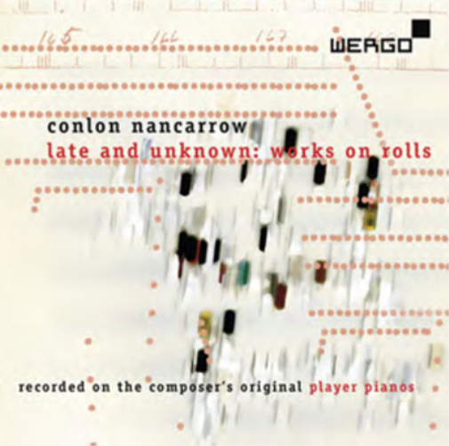 Conlon Nancarrow: Late and Unknown Works On Rolls