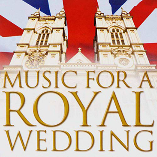 Music for a Royal Wedding