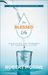 The Blessed Life – Unlocking the Rewards of Generous Living