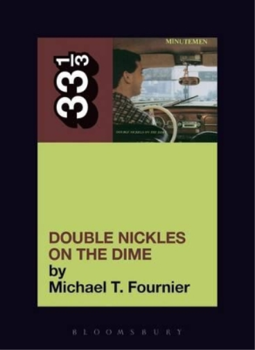 The Minutemen's Double Nickels on the Dime