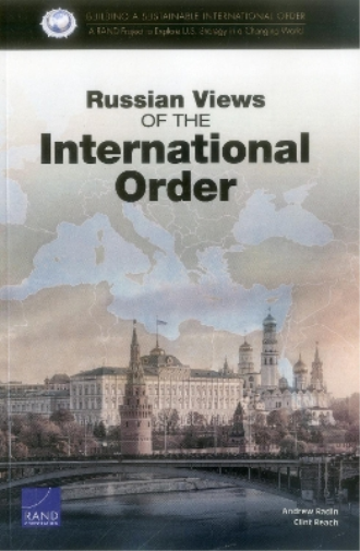 Russian Views of the International Order