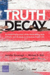 Truth Decay