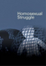 Homosexual Struggle