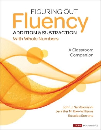 Figuring Out Fluency - Addition and Subtraction With Whole Numbers