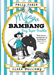 Mango & Bambang: Tiny Tapir Trouble (Book Three)