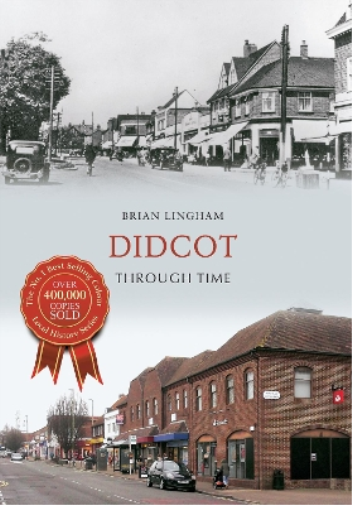 Didcot Through Time