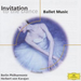 INVITATION TO THE DANCE - BALLET MUSIC
