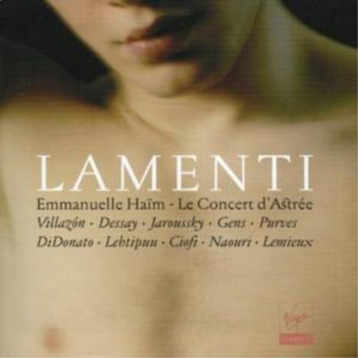 Lamenti (Le Concert Astree, Haim)