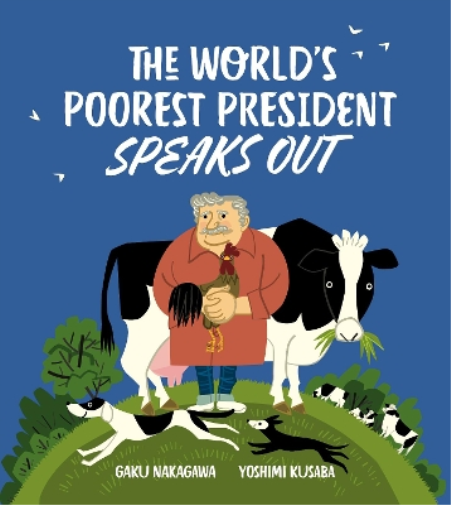 The World's Poorest President Speaks Out