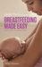 Breastfeeding Made Easy