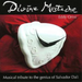 Divine Mustache - Tribute to Salvador Dali