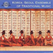 Seoul Ensemble Of Traditional Music: KOREA