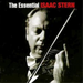 The Essential Isaac Stern