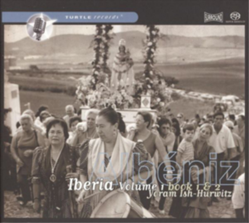Albéniz: Iberia - Volume 1