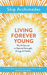 Living Forever Young