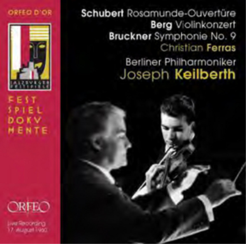 Schubert: Rosamunde Ouverture/Berg: Violinkonzert/...