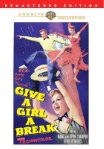 Give A Girl A Break
