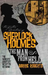 The Further Adventures of Sherlock Holmes: The Man From Hell