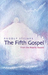 The Fifth Gospel