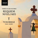 Tomás Luis De Victoria: Requiem Mass, 1605