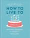 How to Live to 100