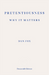 Pretentiousness: Why it Matters
