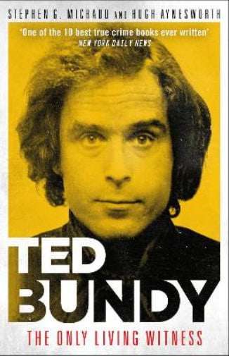 Ted Bundy: The Only Living Witness