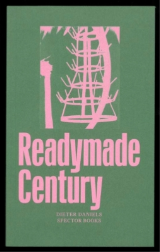 The Readymade Century