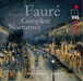 Faure: Complete Nocturnes