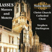 Masses and Motets (Christ Church Cathedral Choir)