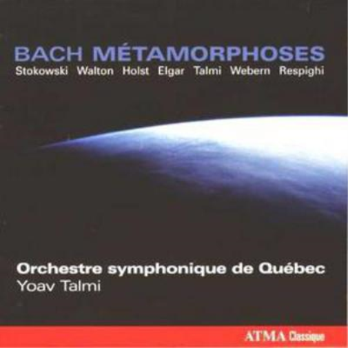 Metamorphoses (Talmi, Orchestre Symphonique De Quebec)