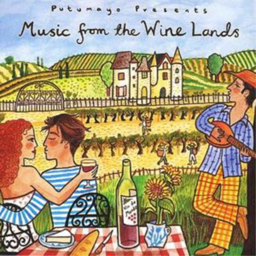 Putumayo Presents: Music from the Wine Lands
