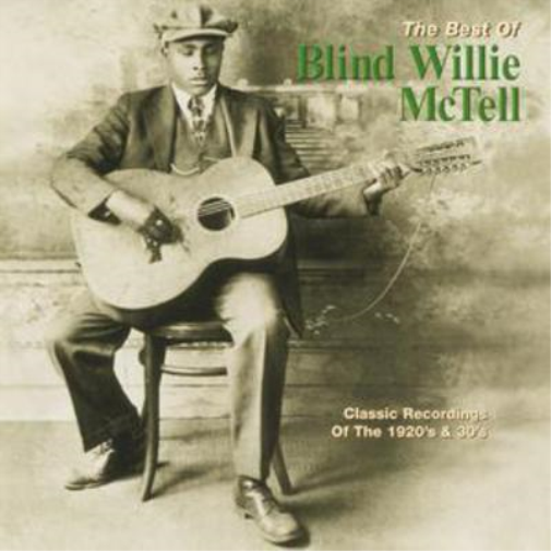 Best of Blind Willie Mctell